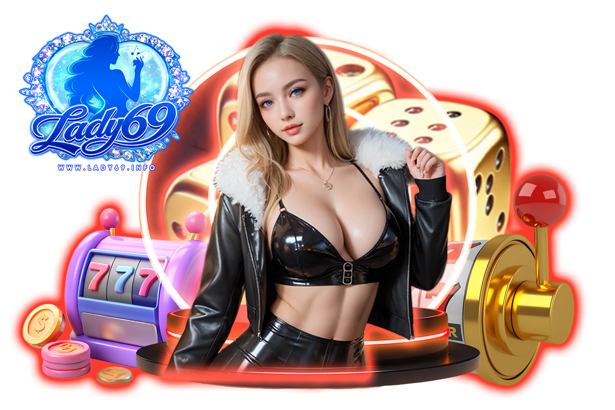 lady69 ทางเข้า